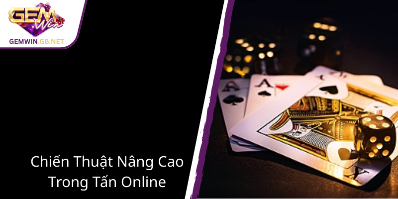 Chien Thuat Nang Cao Trong Tan Online