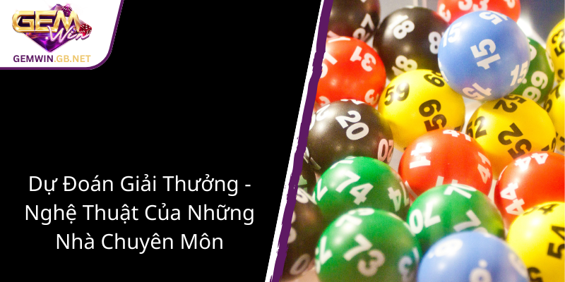 Khám Phá Xổ Số Lâm Đồng - Cơ Hội Vàng Cho Những Người Yêu Chơi May Rủi 3 Du Doan Giai Thuong Nghe Thuat Cua Nhung Nha Chuyen Mon1