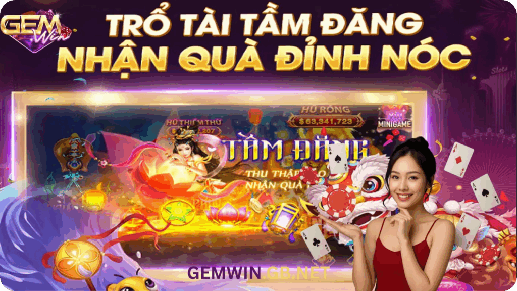 GEMWIN GB NET 🎖️ Cổng Game Bài Tinh Hoa Hai Thập Kỷ, Uy Tín Từ 2004 13 Kho Game Gemwin Da The Loai Du Chu De1